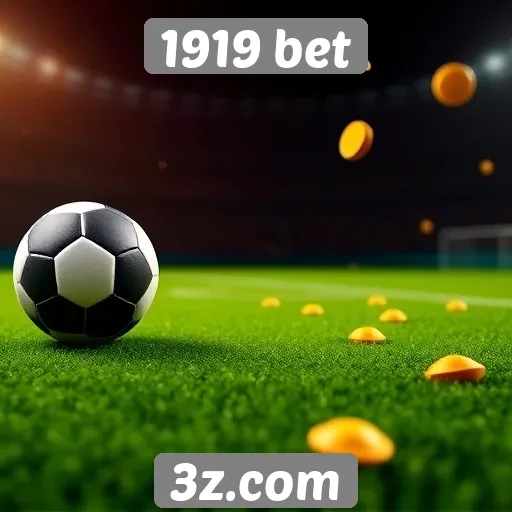 Ofertas de bônus e promoções em 1919 bet